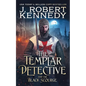 The Templar Detective and the Black Scourge - Paperback