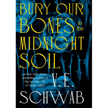 Bury Our Bones in the Midnight Soil - Hardcover
