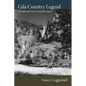 Gila Country Legand - Paperback