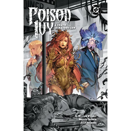 Poison Ivy Vol. 6: A Death in Marshview - Hardcover