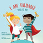 I Am Valuable This Is Me - Hardcover
