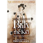 The Demise of Billy the Kid: Book One of The Memoirs of H.H. Lomax - Paperback
