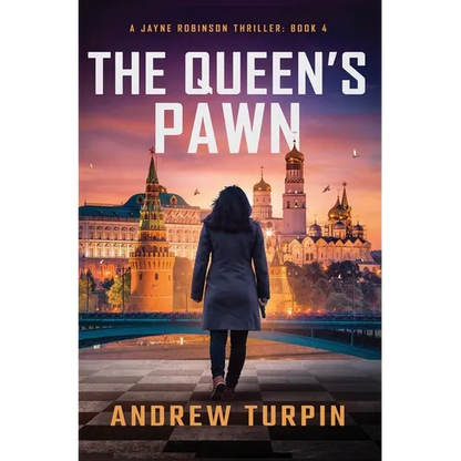 The Queen's Pawn: A Jayne Robinson Thriller, Book 4 - Hardcover