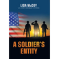 A Soldier's Entity - Hardcover