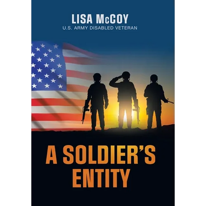 A Soldier's Entity - Hardcover