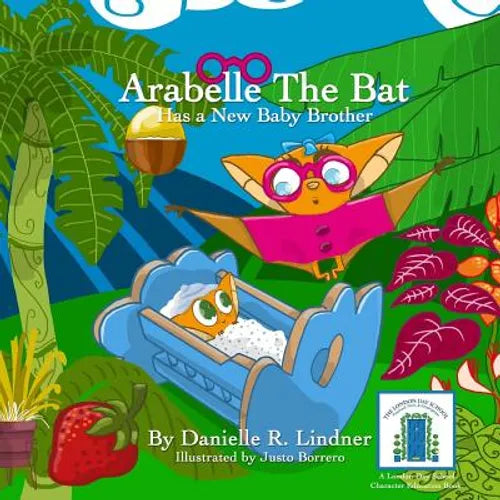 Arabelle the Bat & Her New Baby Brother - Paperback