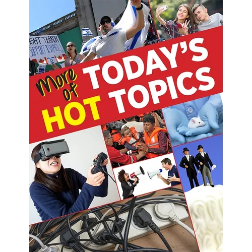 More of Today's Hot Topics - Paperback