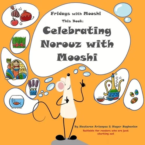 Celebrating Norouz with Mooshi - Paperback