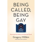 Being Called, Being Gay: Discernment for Ministry in the Episcopal Church - Paperback