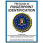 FBI Guide to Fingerprint Identification: Prepared by the Department of Justice - Paperback