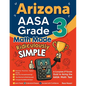 Arizona AASA Grade 3 Math Made Ridiculously Simple: A Comprehensive 3rd Grade Guide to Acing AASA Math Test - Paperback