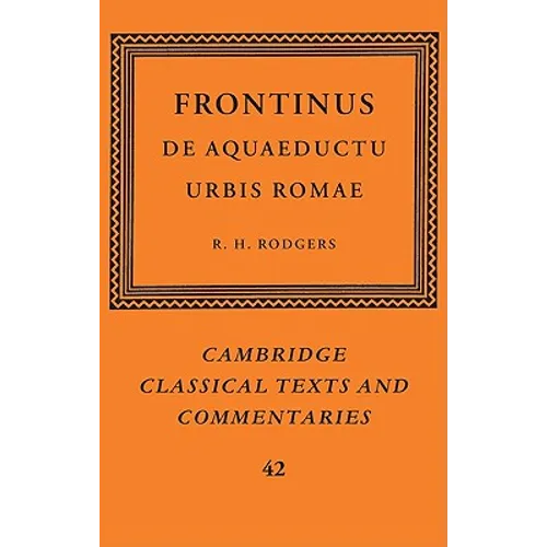 Frontinus: de Aquaeductu Urbis Romae - Paperback