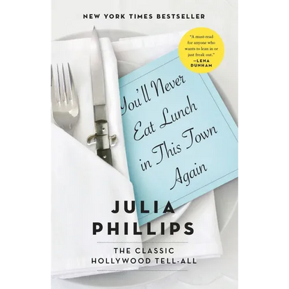 You'll Never Eat Lunch in This Town Again - Paperback