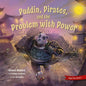 Pudding, Pirates, and the Problem with Power - Paperback