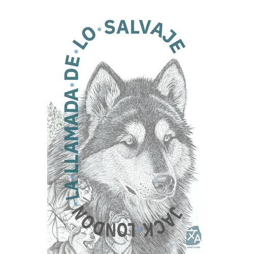 La llamada de lo salvaje - Paperback