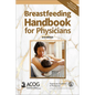 Breastfeeding Handbook for Physicians - Paperback