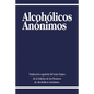 Alcoholicos Anonimos - Paperback