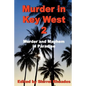 Murder in Key West 2 - Paperback