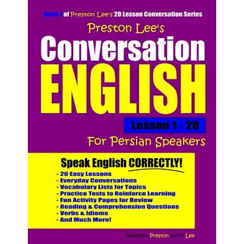 Preston Lee's Conversation English For Persian Speakers Lesson 1 - 20 - Paperback