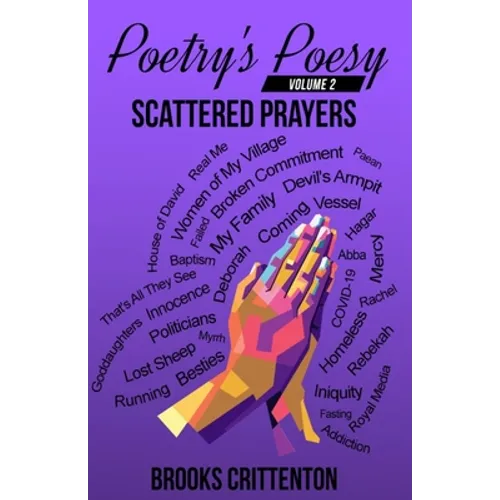Poetry's Poesy Scattered Prayers - Paperback