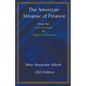 The American Almanac of Finance: From the Gold Standard to Digital Currencies - Paperback