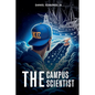 The Campus Scientist - Paperback