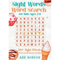 Sight Words Word Search for Kids Ages 4-8: 100+ Sight Words Word Search Puzzles for Kids (The Ultimate Word Search Puzzle Book Series) - Paperback