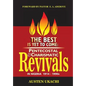 The Best Is Yet to Come: PENTECOSTAL AND CHARISMATIC REVIVALS IN NIGERIA FROM 1914 TO 1990s - Paperback