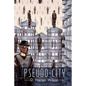 Pseudo-City - Paperback