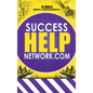 Success Help Network.Com - Hardcover