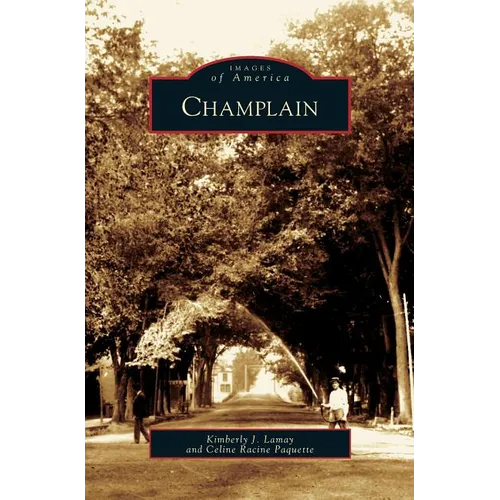 Champlain - Hardcover