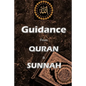 Guidance from Quran and Sunnah - Paperback