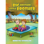 Big Brother, Little Brother - Hardcover