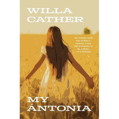 My Ántonia (Warbler Classics Annotated Edition) - Paperback