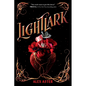 Lightlark (the Lightlark Saga Book 1) - Hardcover