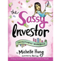 The Sassy Investor: Investment Workbook - Hardcover