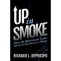 Up in Smoke: How the Retirement Crisis Shattered the American Dream - Paperback