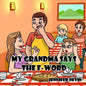 My Grandma Says the F-Word - Paperback