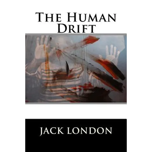The Human Drift - Paperback