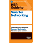 HBR Guide to Smarter Networking (HBR Guide Series) - Hardcover