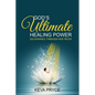 God's Ultimate Healing Power: Deliverance Through Her Truth - Paperback