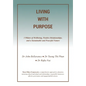 Living with Purpose - Paperback