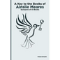A Key To The Books Of Ainslie Meares: Synopses of 33 books - Paperback