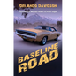 Baseline Road - Paperback