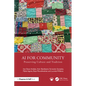 AI for Community: Preserving Culture and Tradition - Paperback