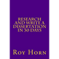 Research and Write a Dissertation in 30 Days - Paperback