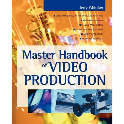 Master Handbook of Video Production - Paperback
