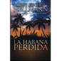 La Habana Perdida - Paperback