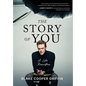 The Story of You: A Life Rewritten - Hardcover