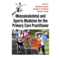 Musculoskeletal and Sports Medicine for the Primary Care Practitioner - Paperback